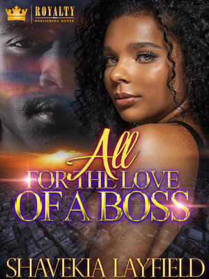 cover image of All For the Love of a Boss